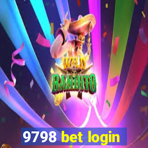9798 bet login